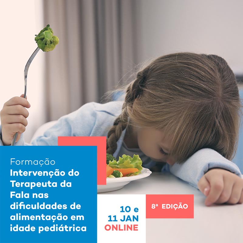 Formação Intervenção do terapeuta da fala nas dificuldades de alimentação em idade pediátrica
