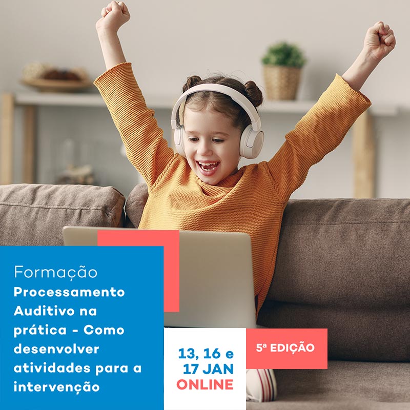 Formação Processamento Auditivo na prática - Como desenvolver atividades para a intervenção